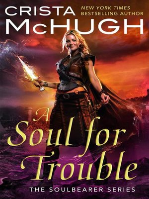 cover image of A Soul For Trouble